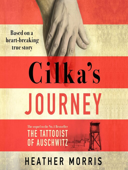 Title details for Cilka's Journey by Heather Morris - Available